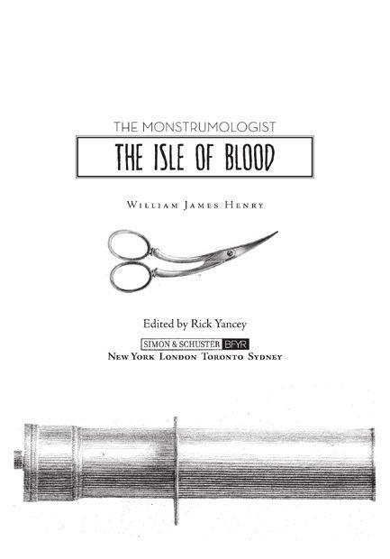 The Isle of Blood Monstrumologist - image 4