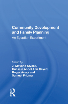 J. Mayone Stycos Community Development And Family Planning: An Egyptian Experiment