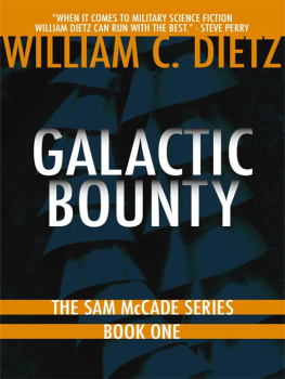 William C. Dietz - Galactic Bounty