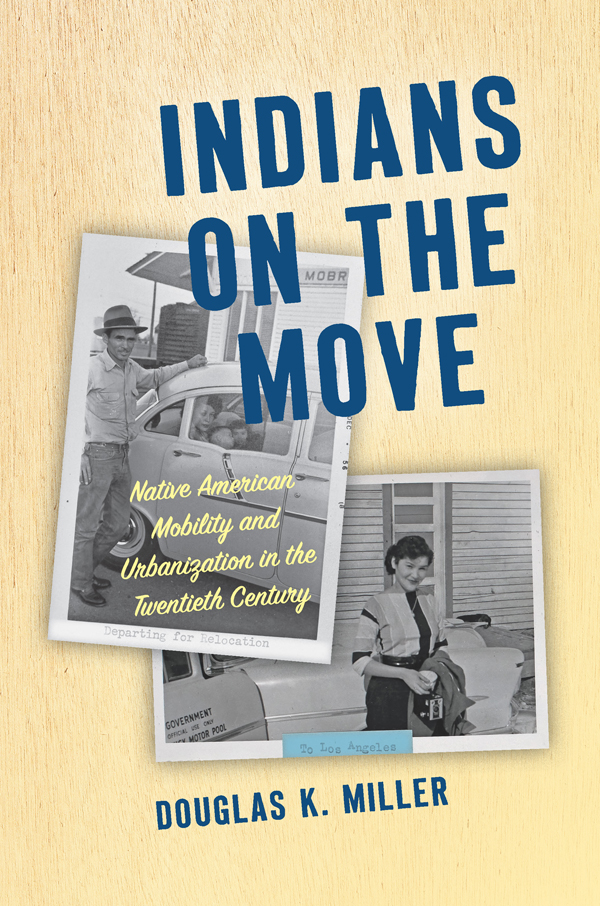 Indians on the Move Critical Indigeneities J Khaulani Kauanui and Jean M - photo 1