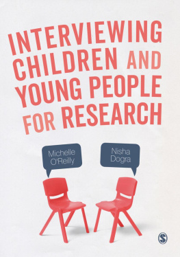 Michelle OReilly - Interviewing Children and Young People for Research