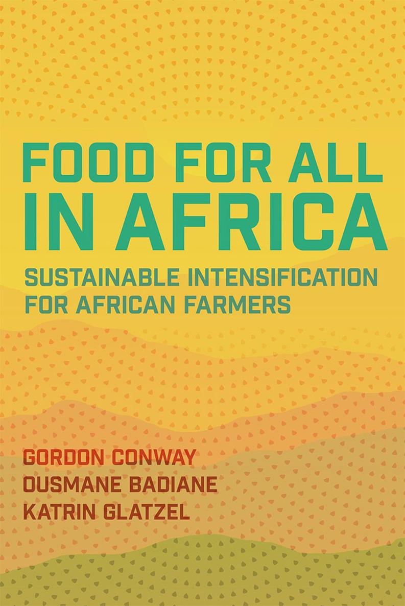 FOOD FOR ALL IN AFRICA Sustainable Intensification for African Farmers Gordon - photo 1