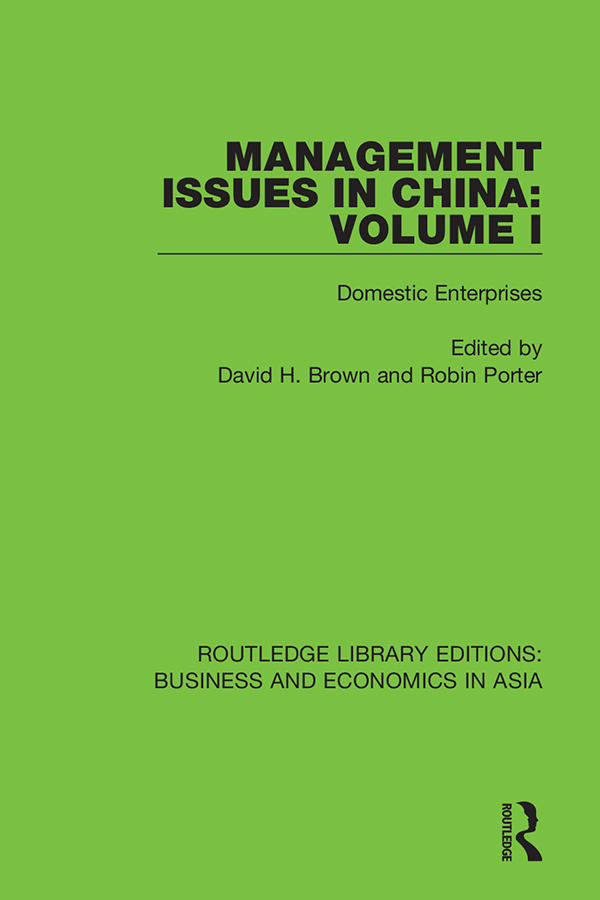 ROUTLEDGE LIBRARY EDITIONS BUSINESS AND ECONOMICS IN ASIA Volume 23 MANAGEMENT - photo 1