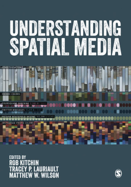 Rob Kitchin Understanding Spatial Media