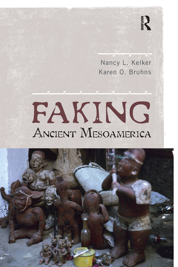 FAKING ANCIENT MESOAMERICA J J A K and T W And all the players in the - photo 1