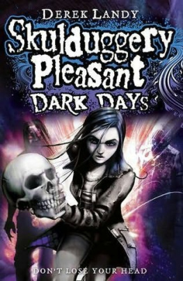 Derek Landy Skulduggery Pleasant: Dark Days (Book 4)