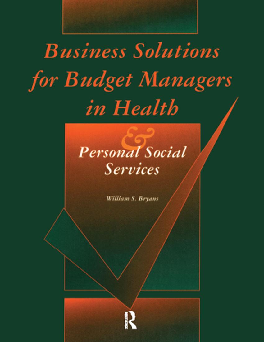 Business Solutions for Budget Managers in Health and Personal Social Services W - photo 1