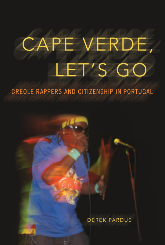 CAPE VERDE LETS GO INTERPRETATIONS OF CULTURE IN THE NEW MILLENNIUM Norman E - photo 1