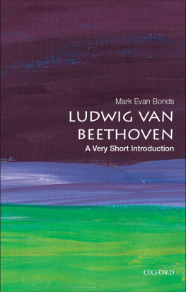 Mark Evan Bonds Ludwig van Beethoven