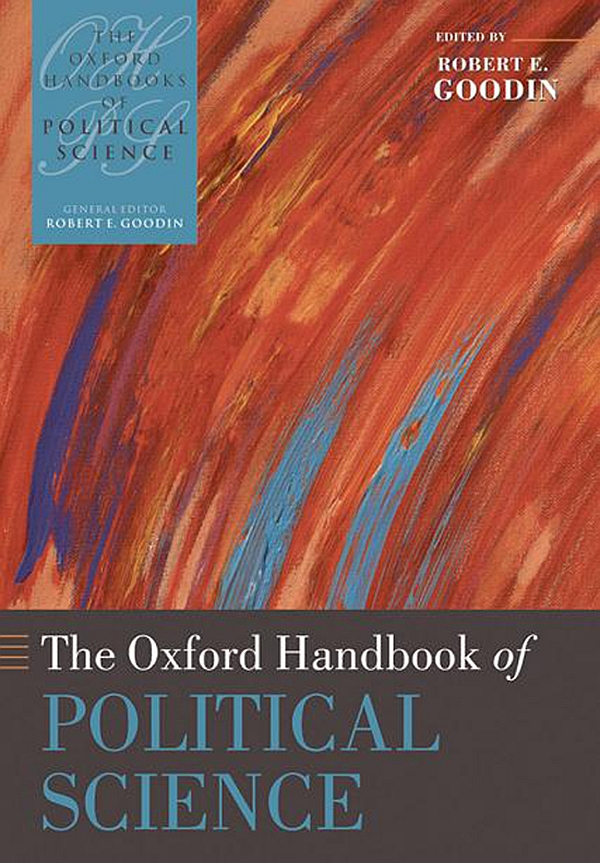 THE OXFORD HANDBOOK OF POLITICAL SCIENCE GENERAL EDITOR ROBERT E GOODIN - photo 1