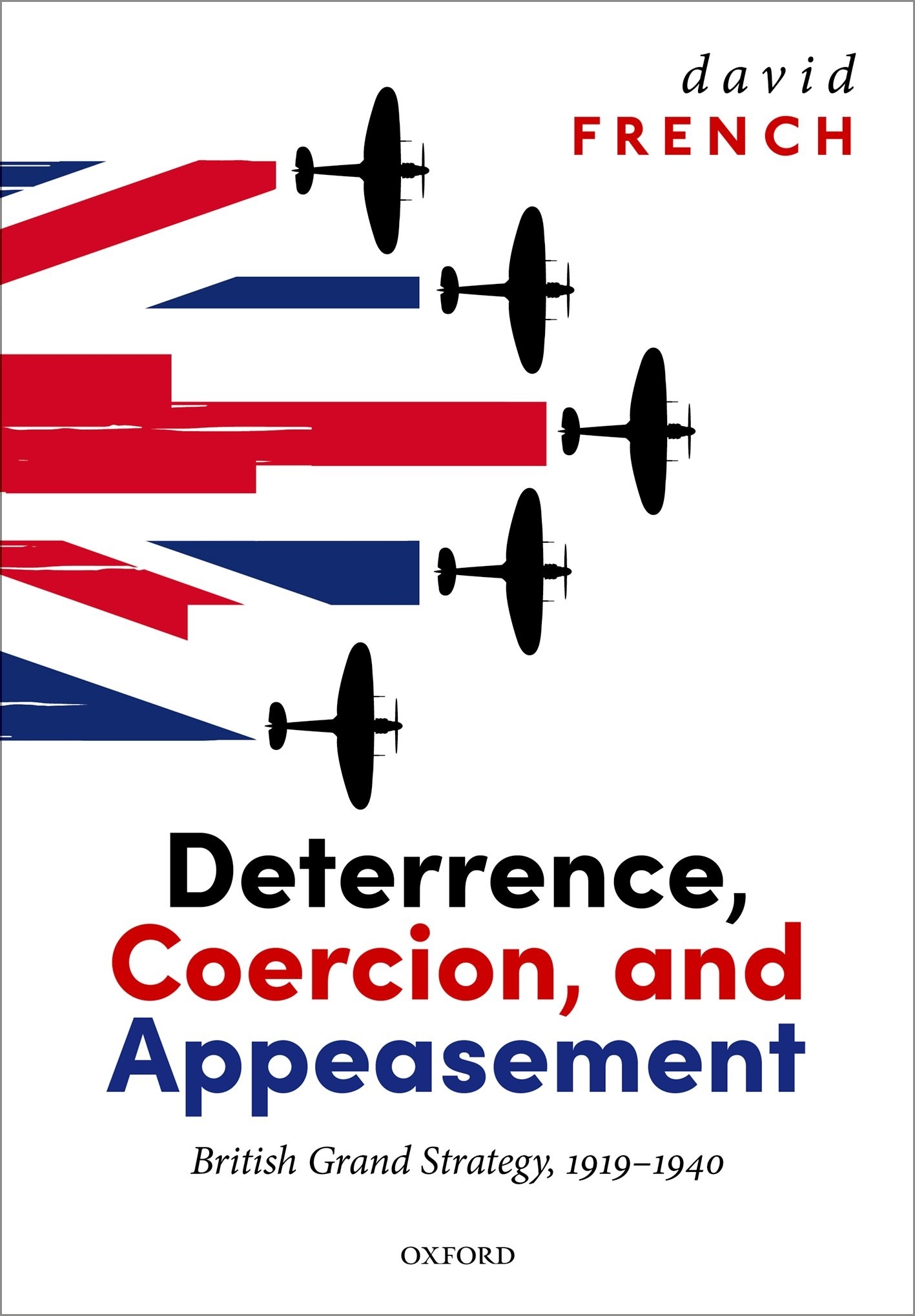 Deterrence Coercion and Appeasement British Grand Strategy 1919-1940 - image 1