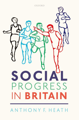 Heath Anthony F. - Social Progress in Britain