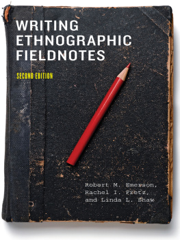 Robert M. Emerson Writing Ethnographic Fieldnotes