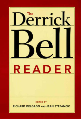 Richard Delgado The Derrick Bell Reader