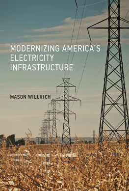 Mason Willrich - Modernizing Americas Electricity Infrastructure