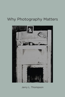 Thompson Why Photography Matters