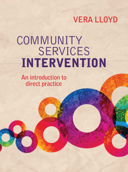 Vera Lloyd - Community Services Intervention: An introduction to direct practice