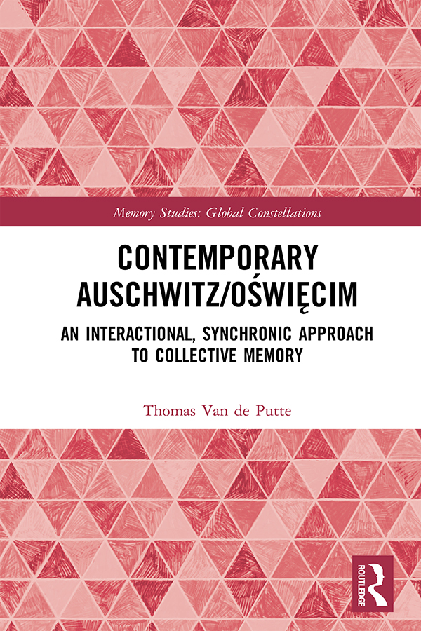 Contemporary AuschwitzOwicim This book presents an innovative theoretical and - photo 1