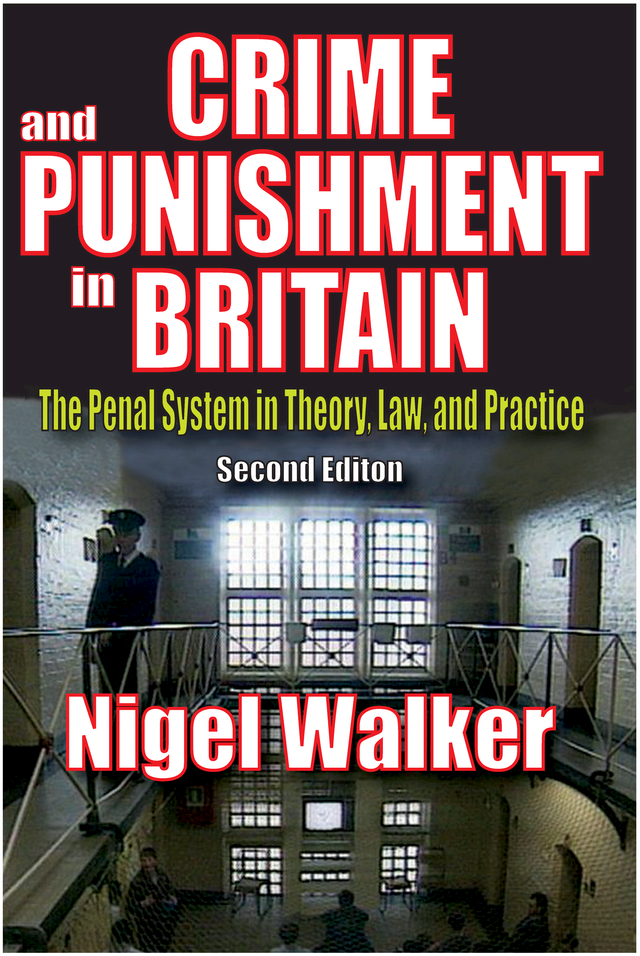 CRIME and PUNISHMENT in BRITAIN Crime and Punishment in Britain The Penal - photo 1