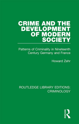 Howard Zehr Crime and the Development of Modern Society