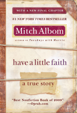 Mitch Albom - Have a Little Faith: A True Story