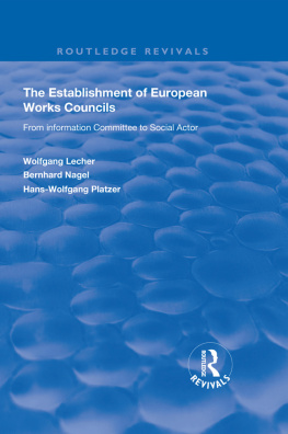 Wolfgang Lecher - The Establishment of European Works Councils