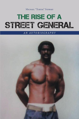 Stewart - The Rise of a Street General: An Autobiography
