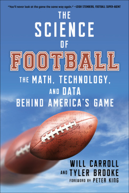 Will Carroll - The Science of Football: The Math, Technology, and Data Behind Americas Game