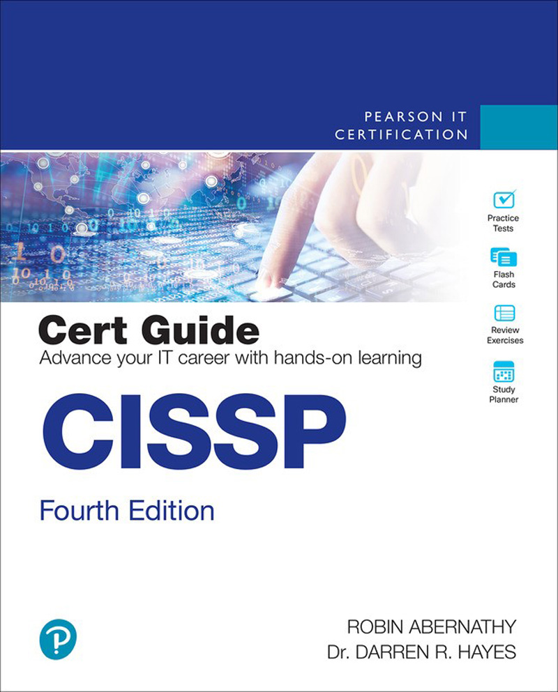 CISSP Cert Guide Fourth Edition Robin Abernathy Darren Hayes CISSP Cert - photo 1