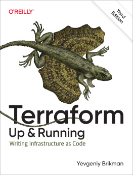 Yevgeniy Brikman Terraform: Up and Running: Writing Infrastructure as Code