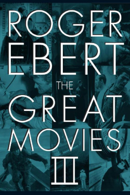 Roger Ebert - The Great Movies III