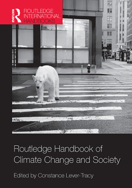 Constance Lever-Tracy Routledge Handbook of Climate Change and Society (Routledge International Handbooks)