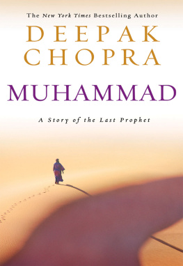 Deepak Chopra Muhammad LP: A Story of the Last Prophet