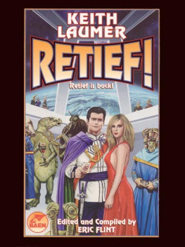 Keith Laumer Retief! (A Collection of Stories)