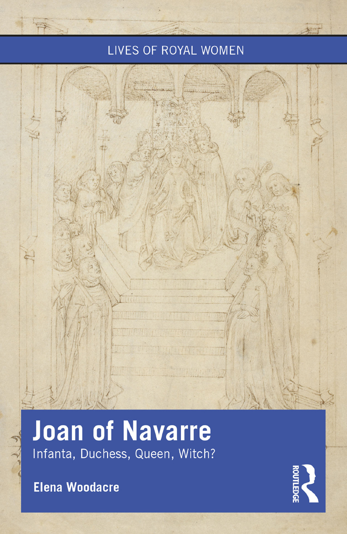 Joan of Navarre This book is the first full-length biography of Joan of - photo 1