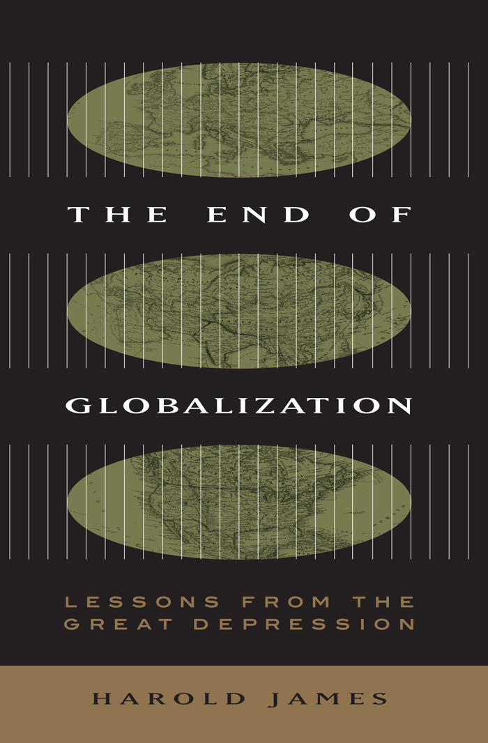 The End of Globalization The End of Globalization Lessons from the Great - photo 1