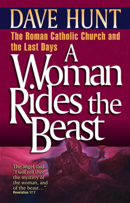 Dave Hunt A Woman Rides the Beast