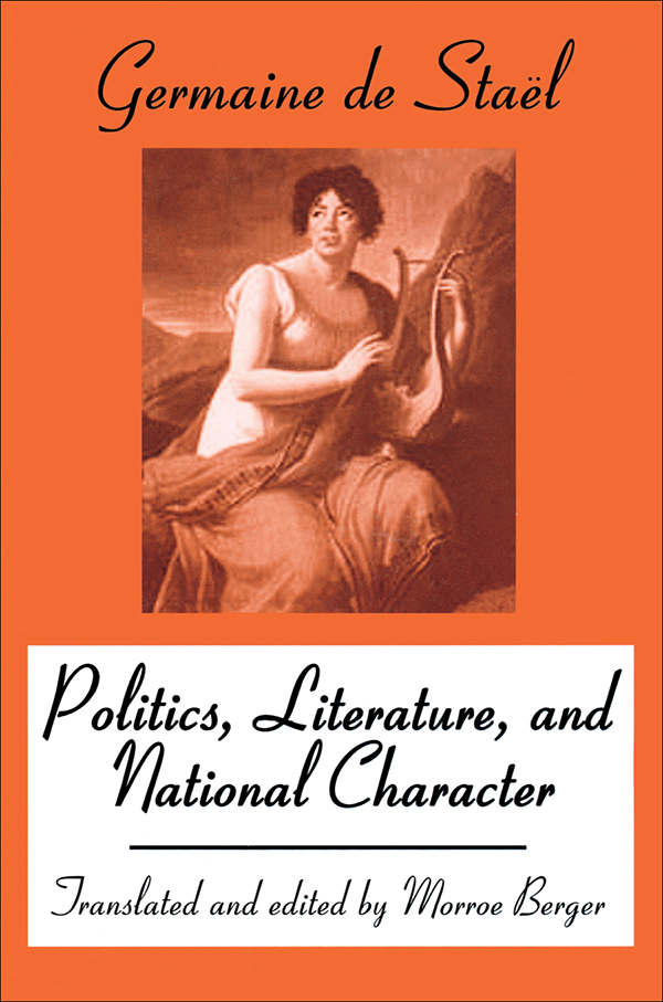 Originally published as Madame de Stal on Politics Literature and National - photo 1