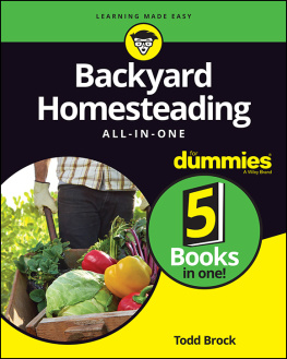 Todd Brock Backyard Homesteading All-in-One For Dummies