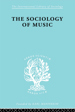 Corbet Stewart Alphons Silbermann The Sociology of Music