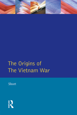 A. Short - The Origins of the Vietnam War