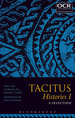 Benedict Gravell - Tacitus Histories I: A Selection