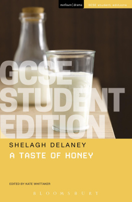 Shelagh Delaney - A Taste of Honey GCSE Student Edition