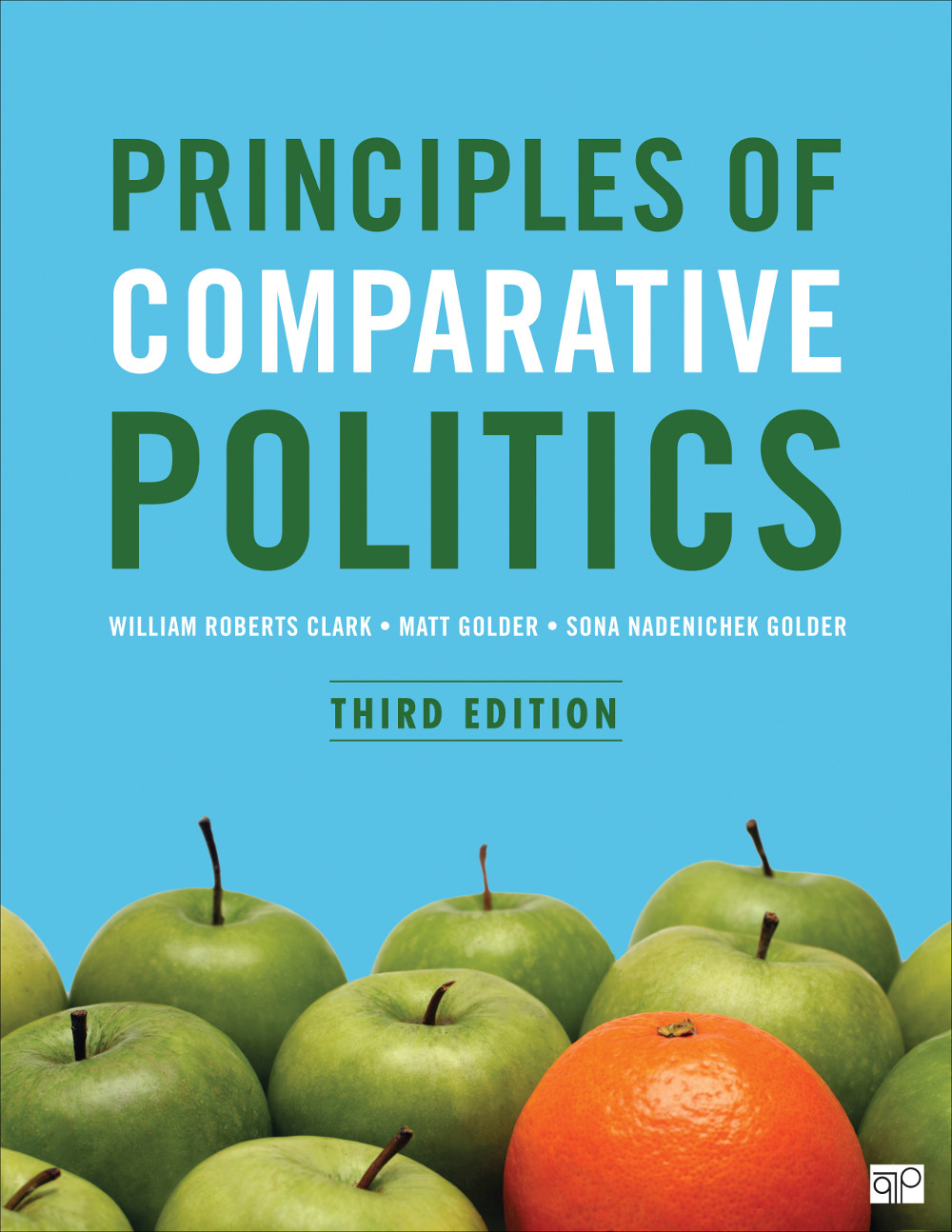 Principles of Comparative Politics Third Edition - photo 1