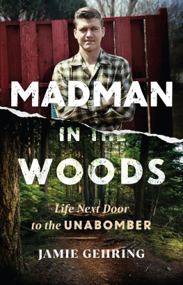 Jamie Gehring - Madman in the Woods