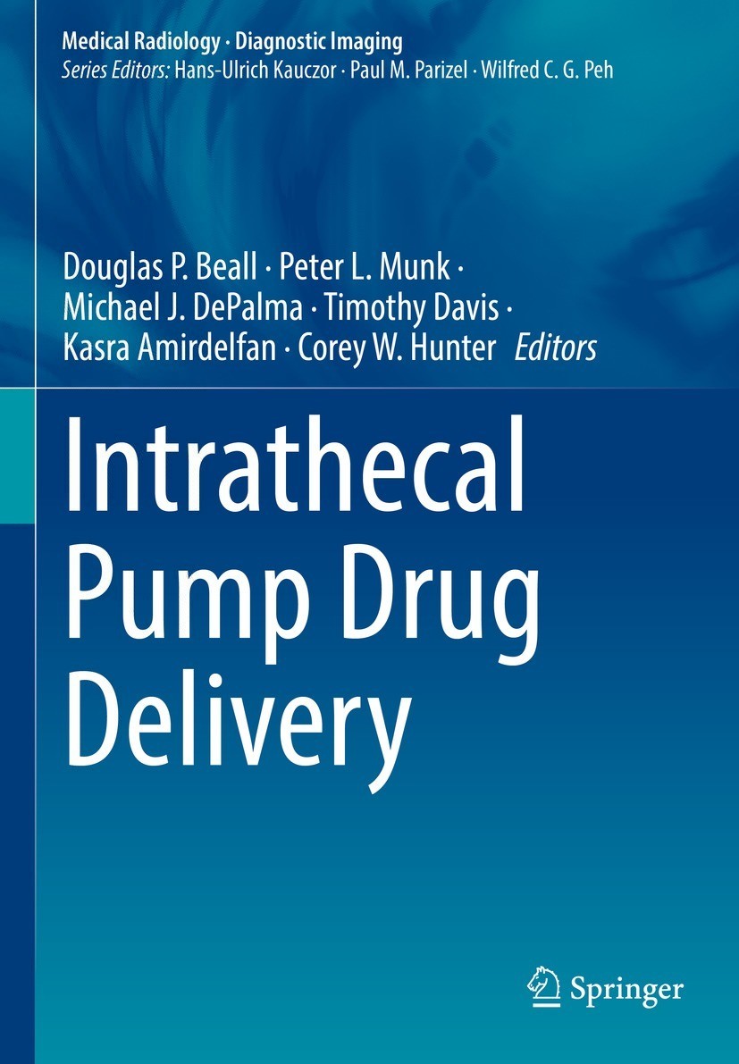 Book cover of Intrathecal Pump Drug Delivery Medical Radiology Diagnostic - photo 1