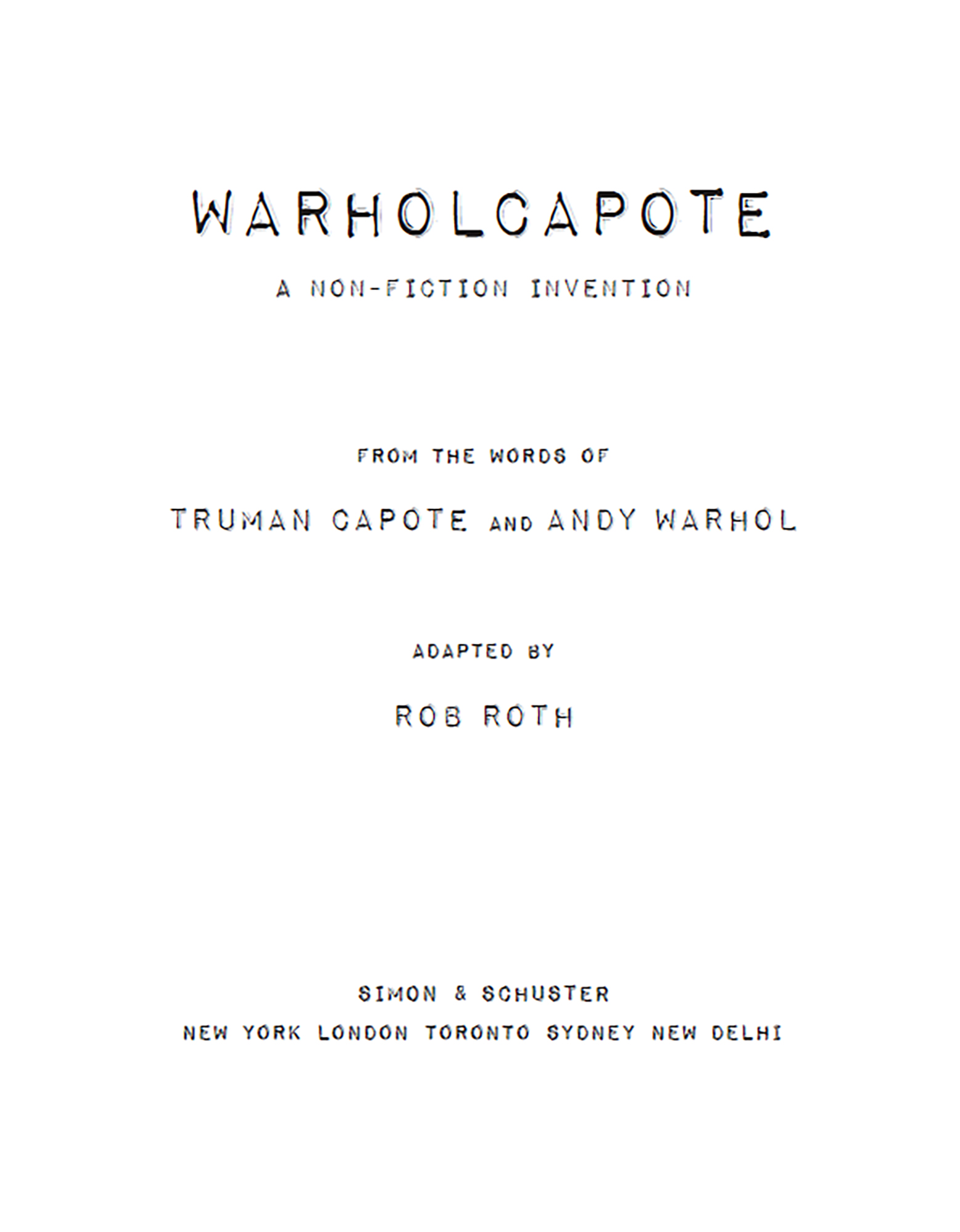 WARHOLCAPOTE A Non-Fiction Invention - image 2