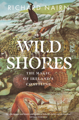 Richard Nairn - Wild Shores: The Magic of Ireland’s Coastline