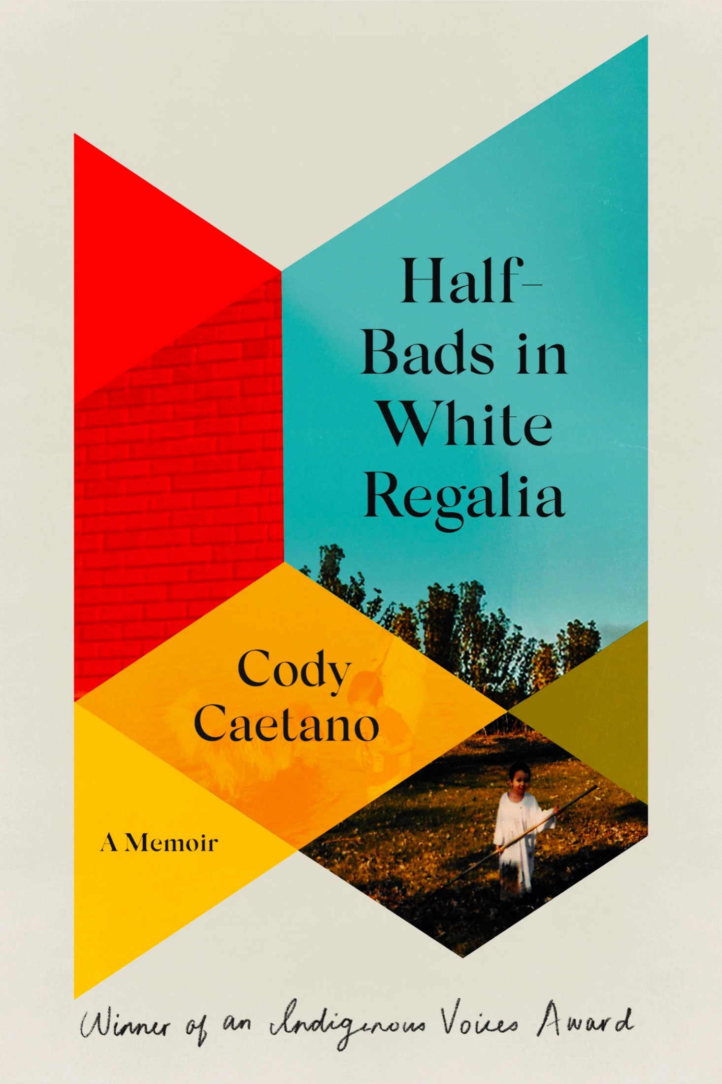 Advance praise for HALF-BADS IN WHITE REGALIA Memoirs are a difficult alchemy - photo 1