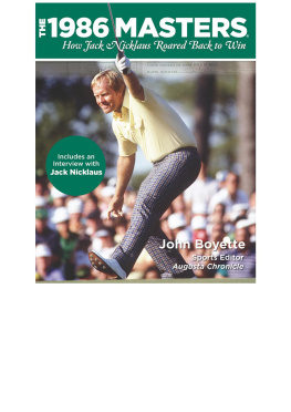 John Boyette - The 1986 Masters